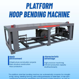 Platform Hoop Bending Machine